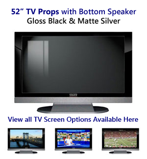 52 TV Props | 52 Inch Prop TVs in Black Gloss & Matte Silver with Bottom Speaker