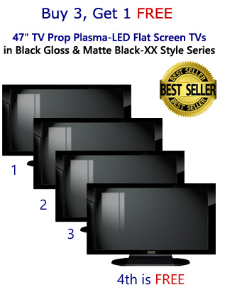 Buy 3 Get 1 FREE 4-Pack of 47" TV Prop Plasma-LED-LCD TVs in Gloss Black on Matte Black